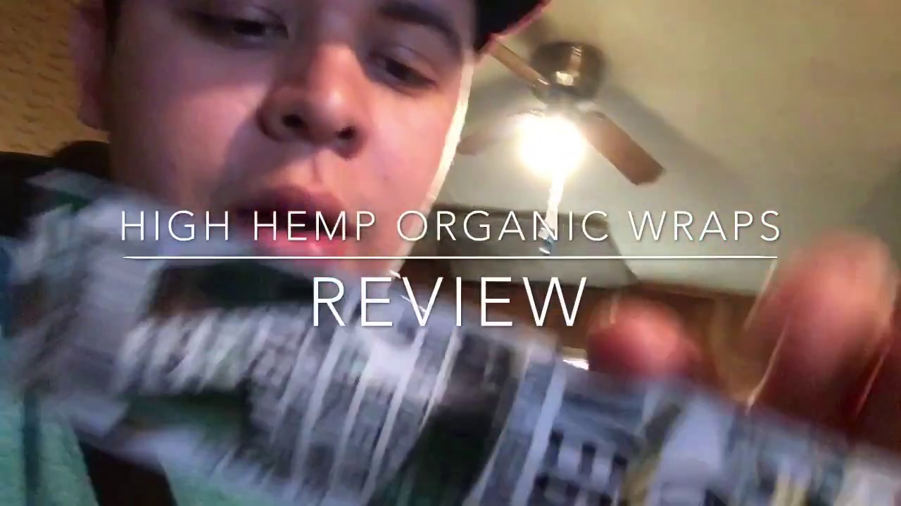 High hemp organic wraps review