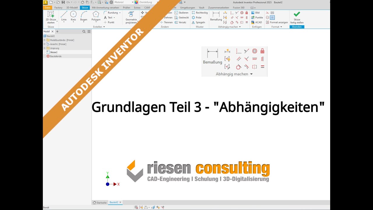 Autodesk Inventor 2023 - Grundlagen Teil 3/6 Abhängigkeiten erstellen Deutsch Schulung Tutorial