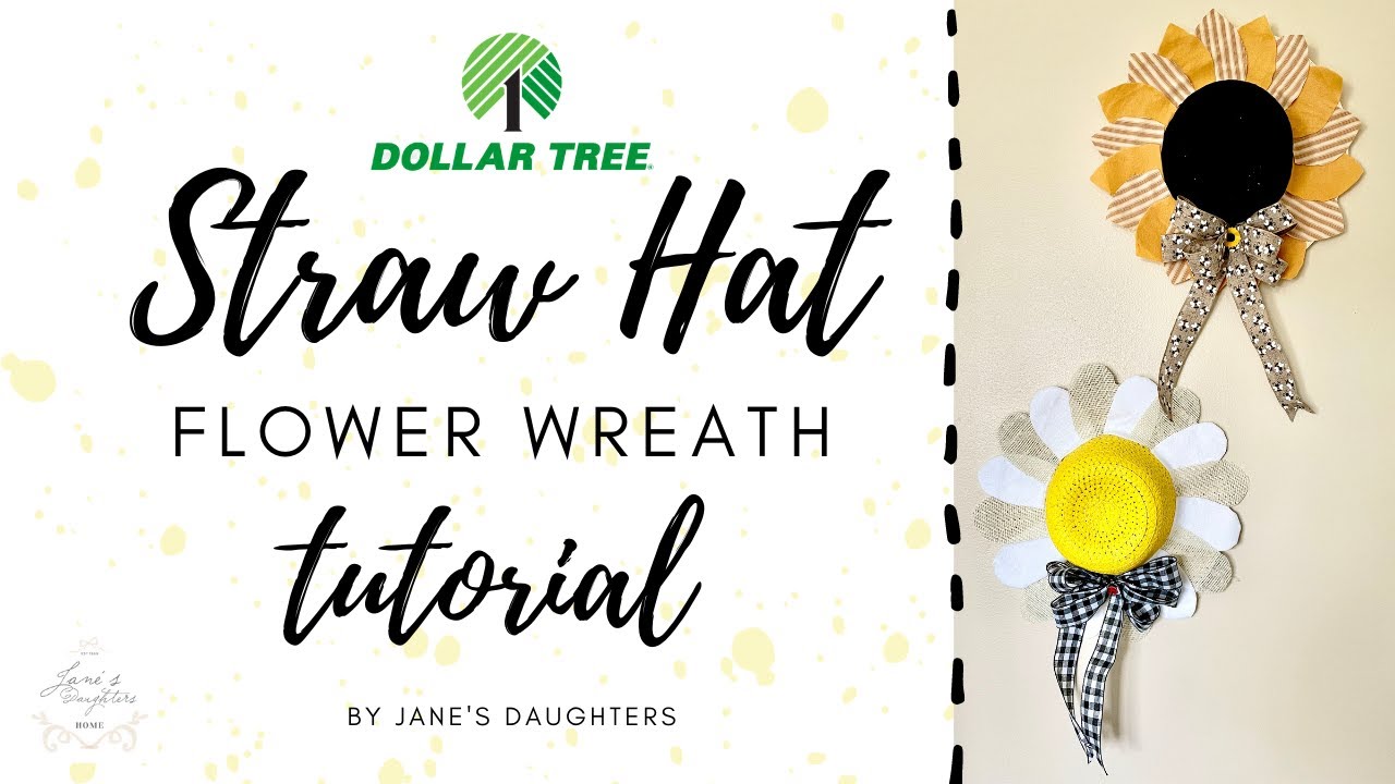 Dollar Tree DIY || Straw Hat Flower Wreath Tutorial || Dollar Tree Crafts 2021