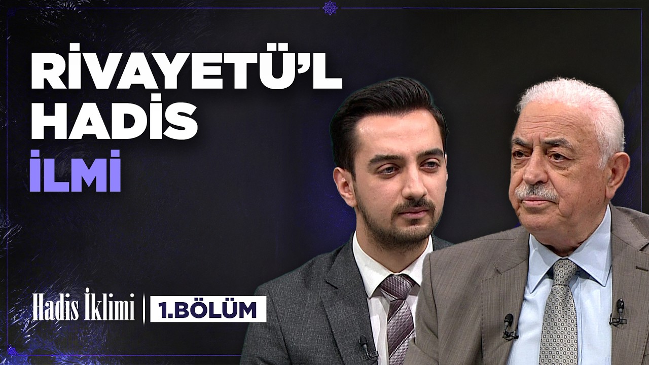 Sünnetin Müslümanlar İçin Önemi | Mustafa Akgül - Hadis İklimi (1. Bölüm)
