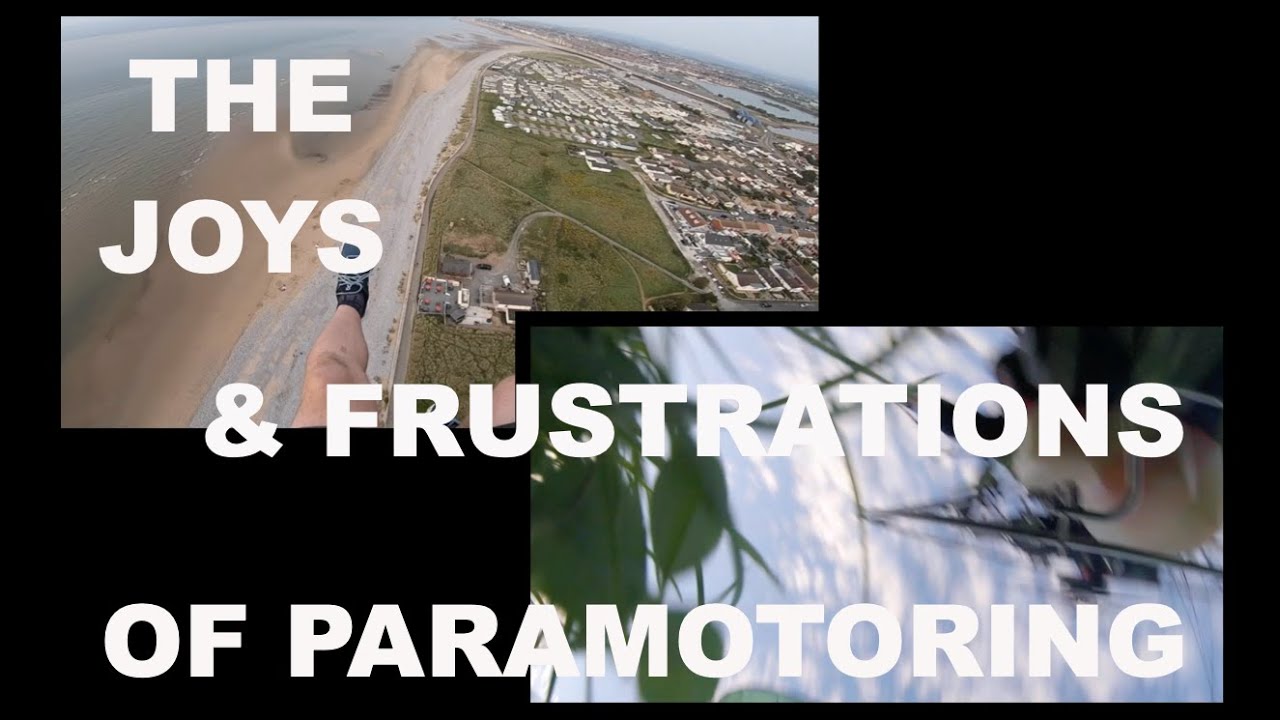 Paramotoring UK - The Reality After Training