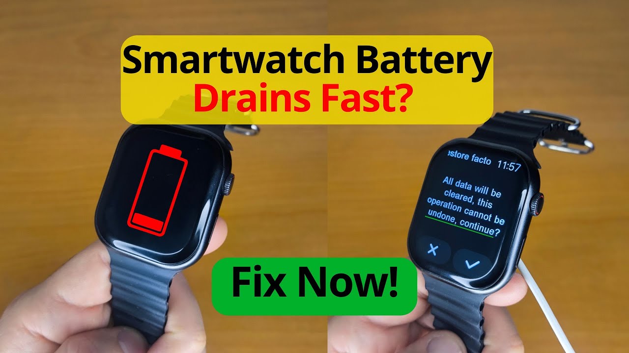 Smartwatch Battery Draining Too Fast? Try&nbsp;This&nbsp;Fix