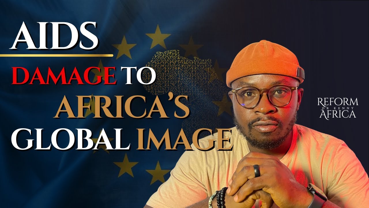 Aid: The Damage to Africa's Global Image