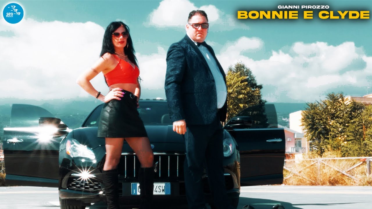 Gianni Pirozzo - Bonnie e Clyde ( Ufficiale 2022 )