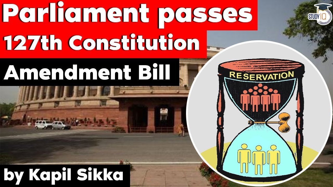 OBC Bill passed by Parliament - 127th Constitution Amendment explained - Polity for UPSC & State PCS