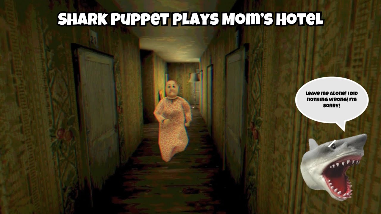 SB Movie: Shark Puppet plays Mom’s Hotel!