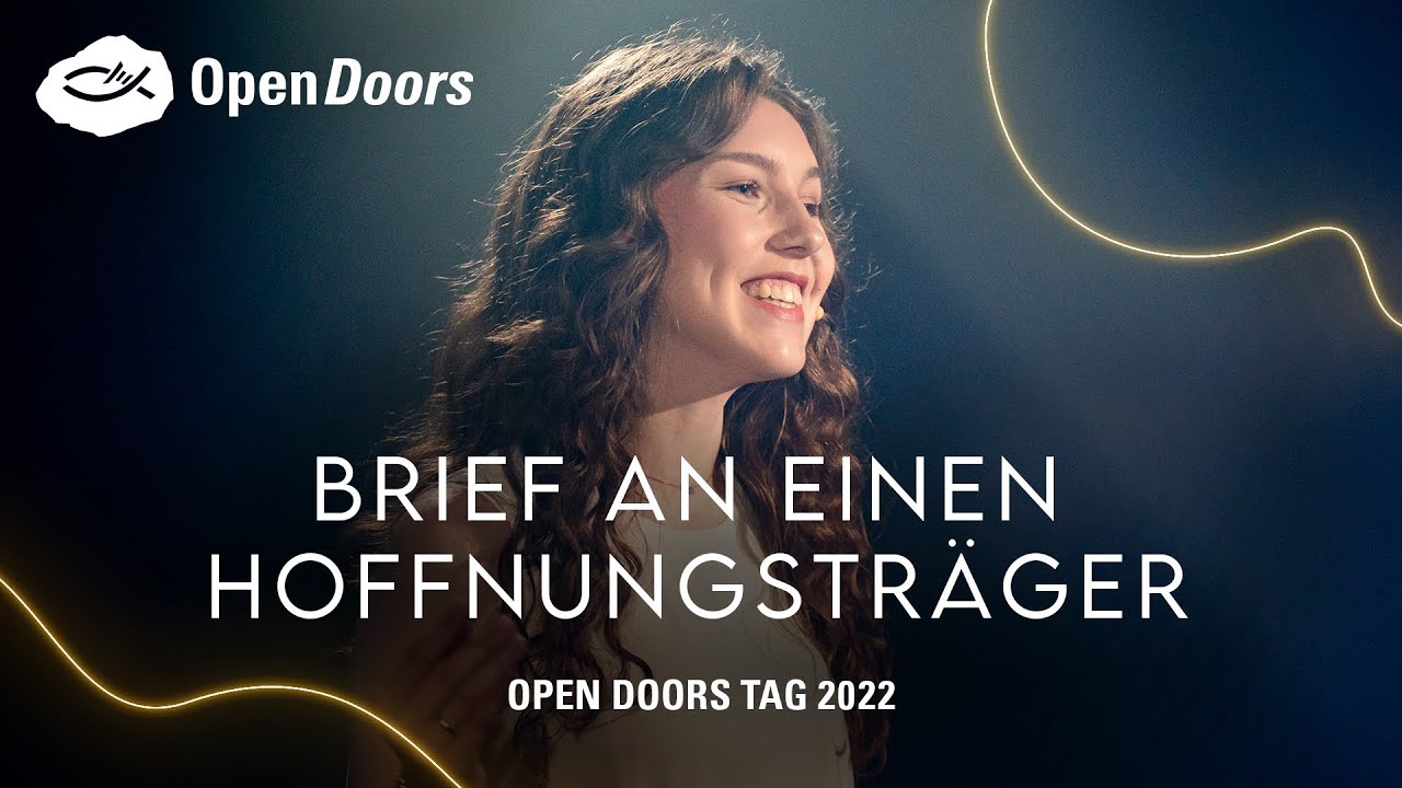 „Brief an einen Hoffnungsträger“ Poetry von Sarah Marie | Hoffnung - Open Doors Tag 2022