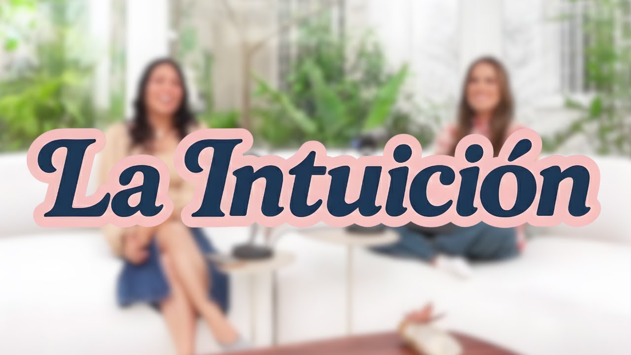 ¨LA INTUICIÓN¨
