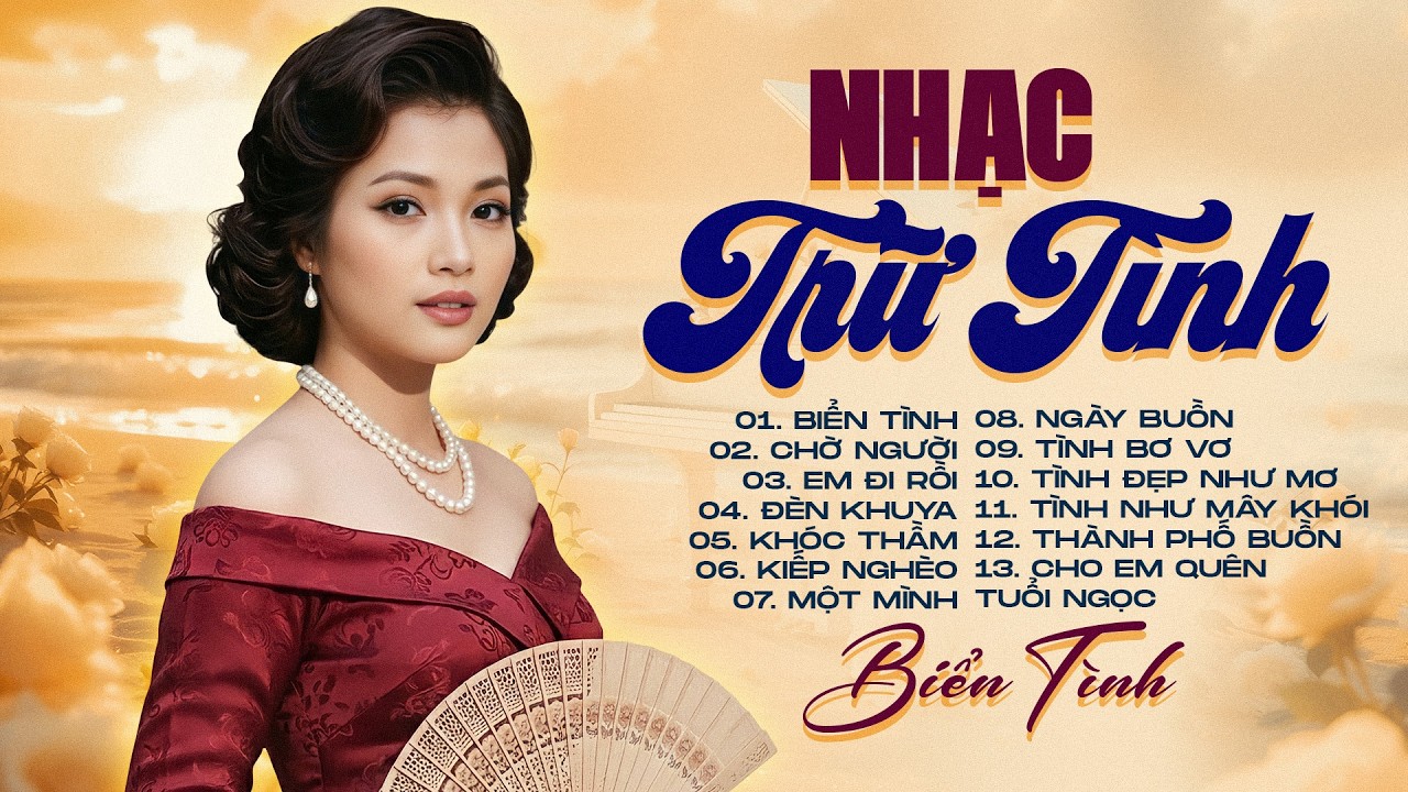 LK BIỂN TÌNH - Nhạc Trữ Tình Xưa Hay Tê Tái Làm Xao Xuyến Lòng Người
