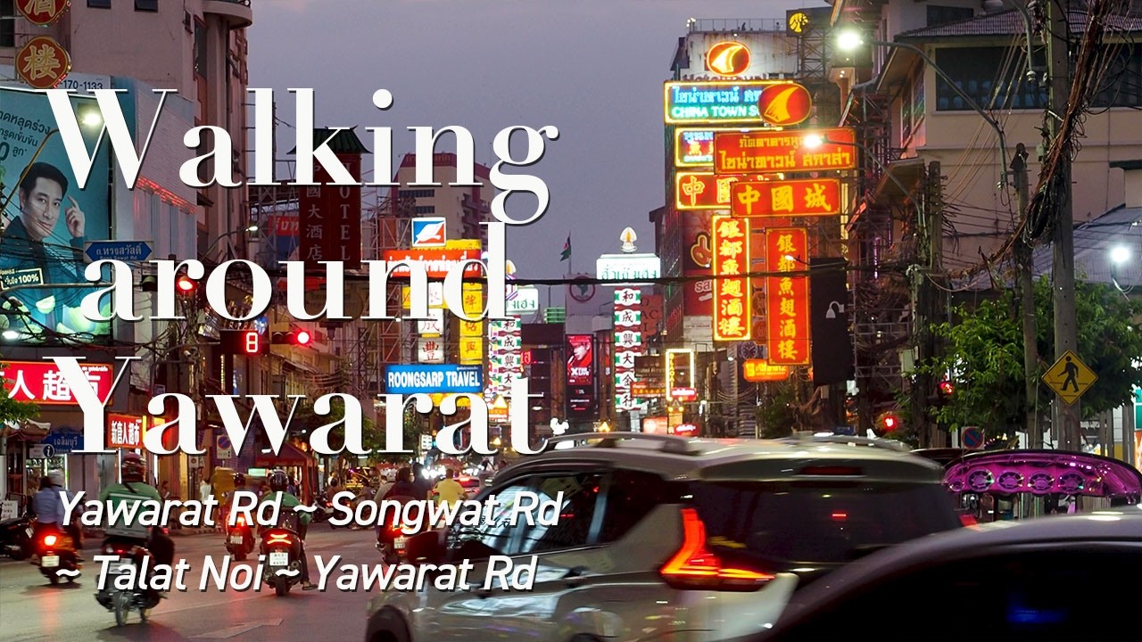 Walking around Yawarat, Songwat and Talat Noi - Chinatown in Bangkok