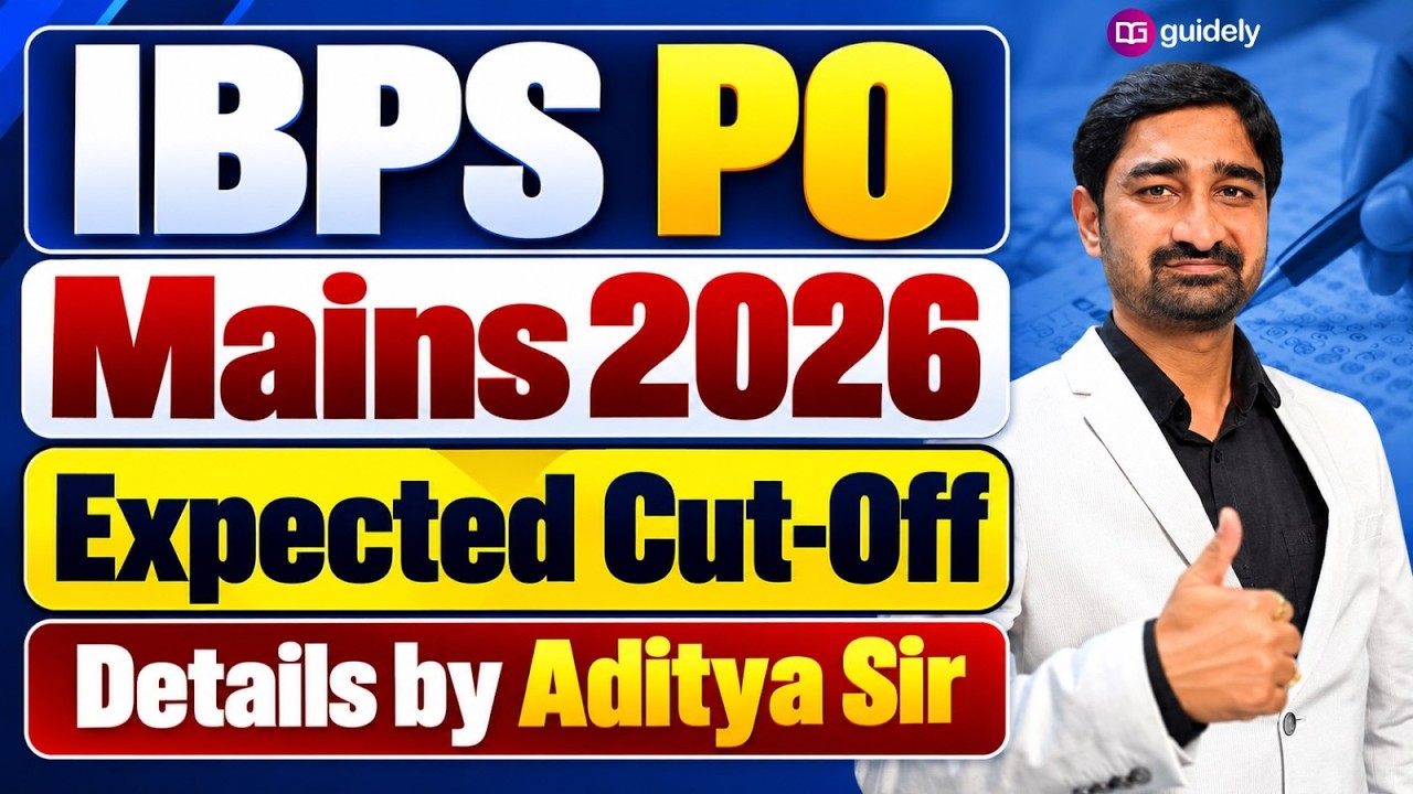 IBPS PO Mains 2026 Expected Cut Off | IBPS PO Mains 2026 Category-Wise Cut Off | Aditya Sir