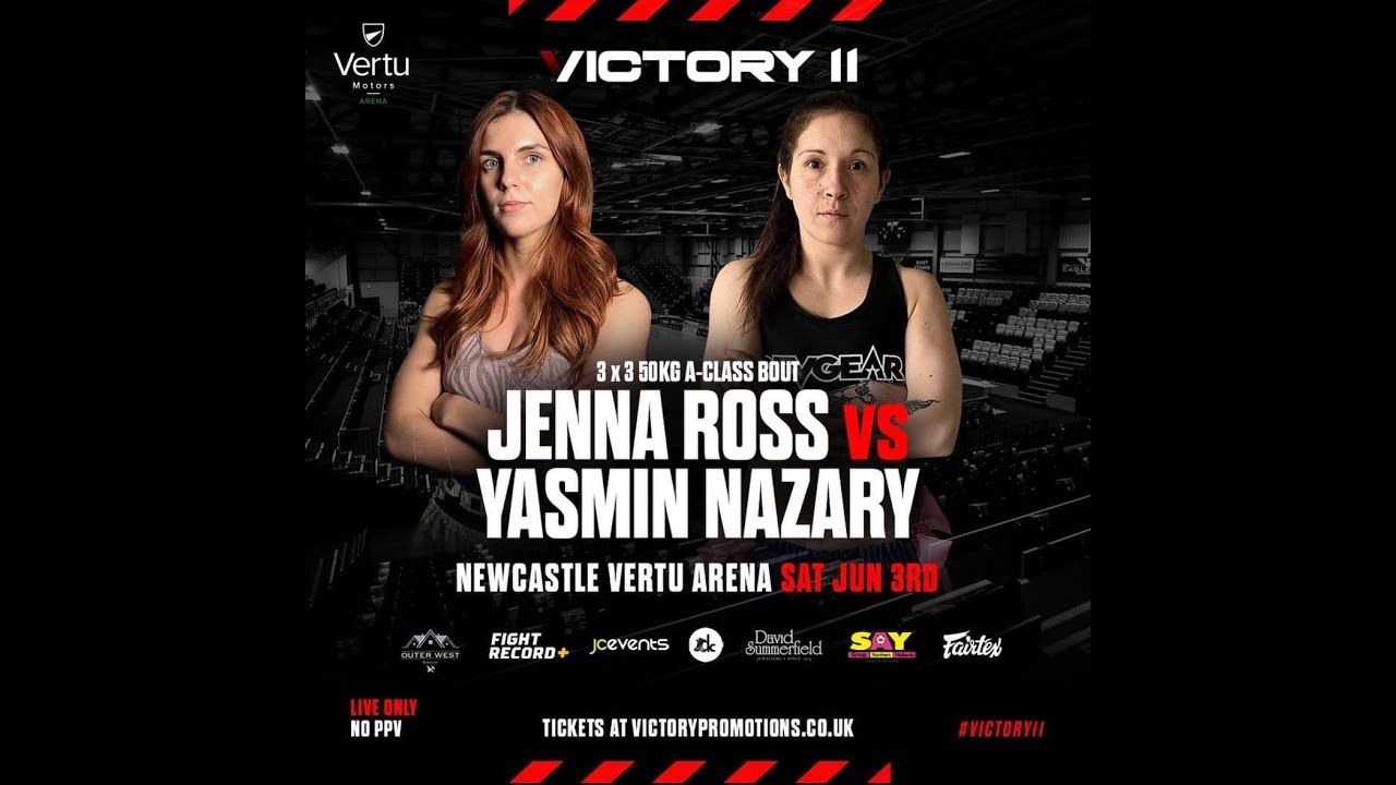Yasmin Nazary vs Jenna Ross - #VICTORY11 (Victory Promotions FT MaxxFight)