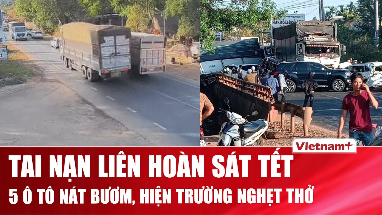 Sáng 10/2: Kinh hoàng tai nạn liên hoàn 5 ô tô trên quốc lộ 14, xe tải vượt ẩu gây thảm cảnh