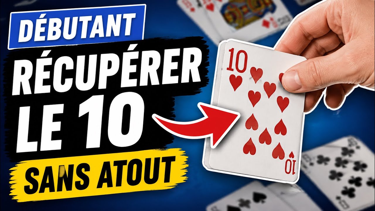 Belote contr&eacute;e// Technique de base qui fait sa diff&eacute;rence