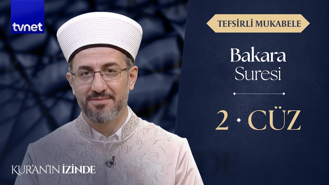 Emrullah Tuncel ile Tefsirli Mukabele | Bakara Suresi