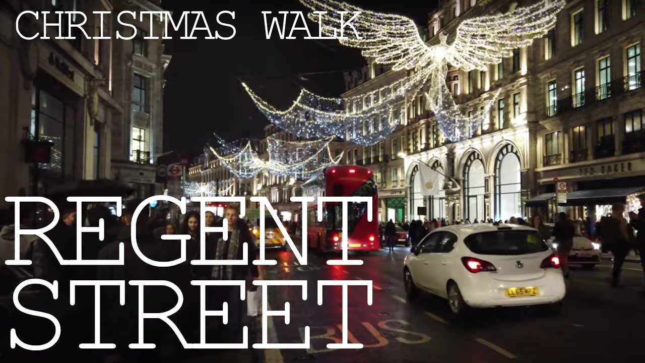 [LONDON WALKING TOUR] Regent street Christmas