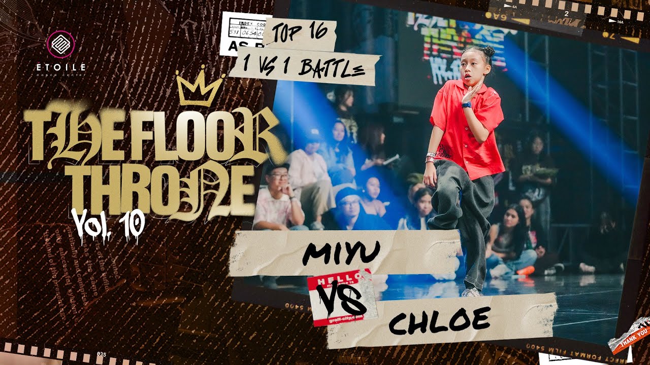 [TOP 16] MIYU VS CHLOE | 1VS1 OPENSTYLE BATTLE | THE FLOOR THRONE VOL. 10