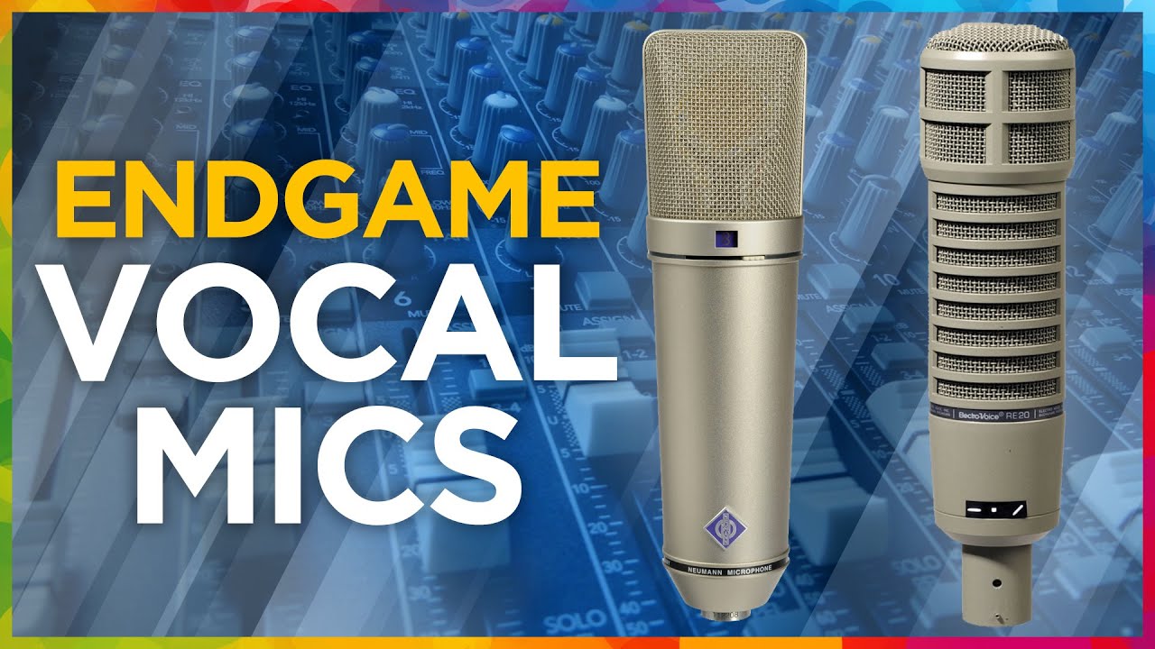 U87Ai & RE20 are my Endgame Vocal Microphones