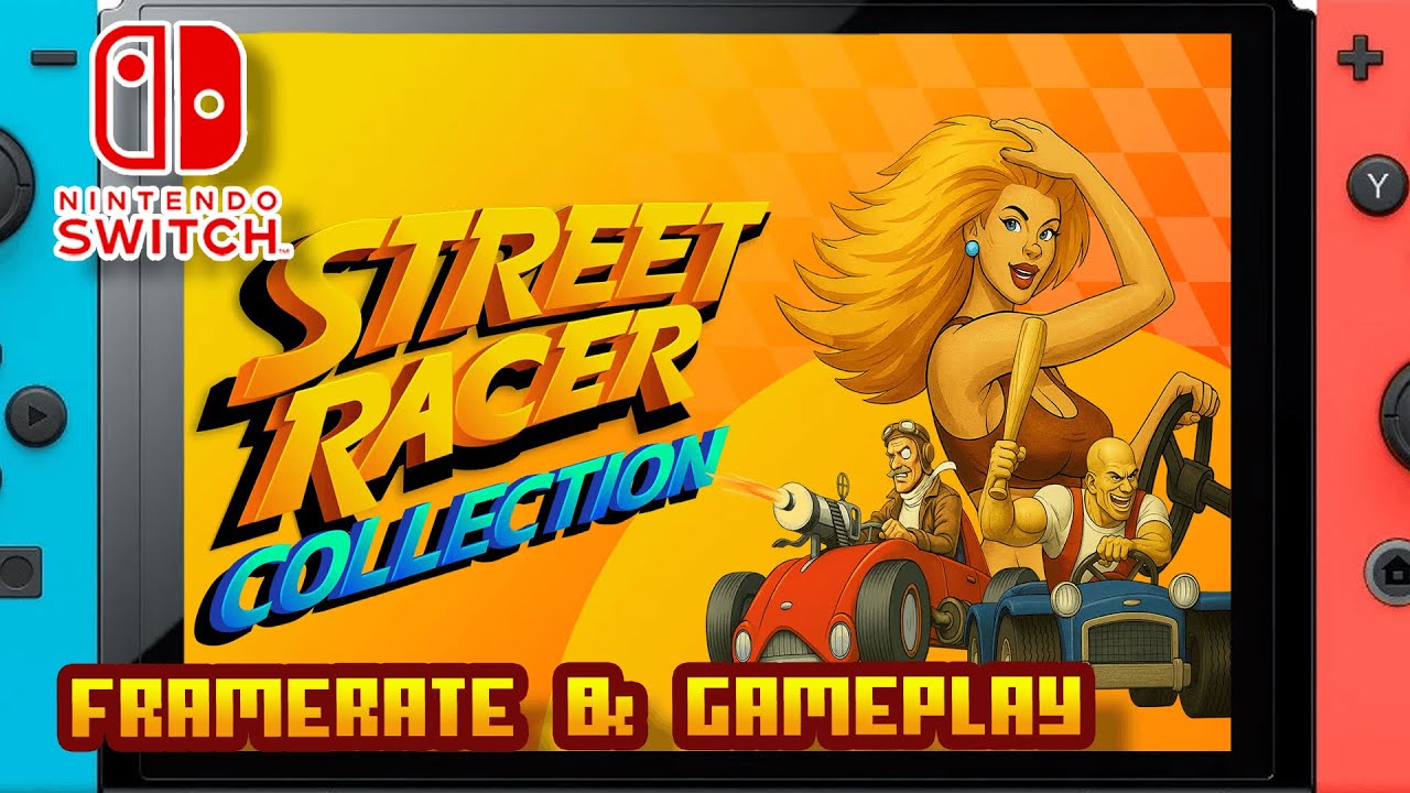 Street Racer Collection - (Nintendo Switch 1) - Framerate & Gameplay - 4K
