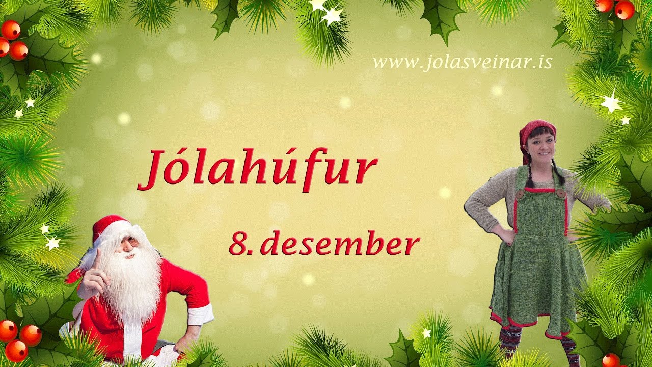 8. desember 2016- Jóladagatal Hurðaskellis og Skjóðu - jólahúfur