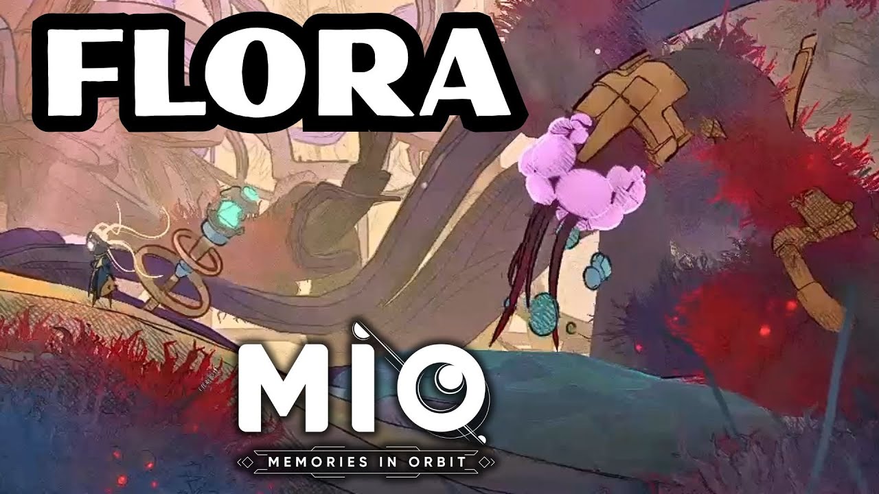Mio: Wspomnienia na orbicie &ndash; Flora