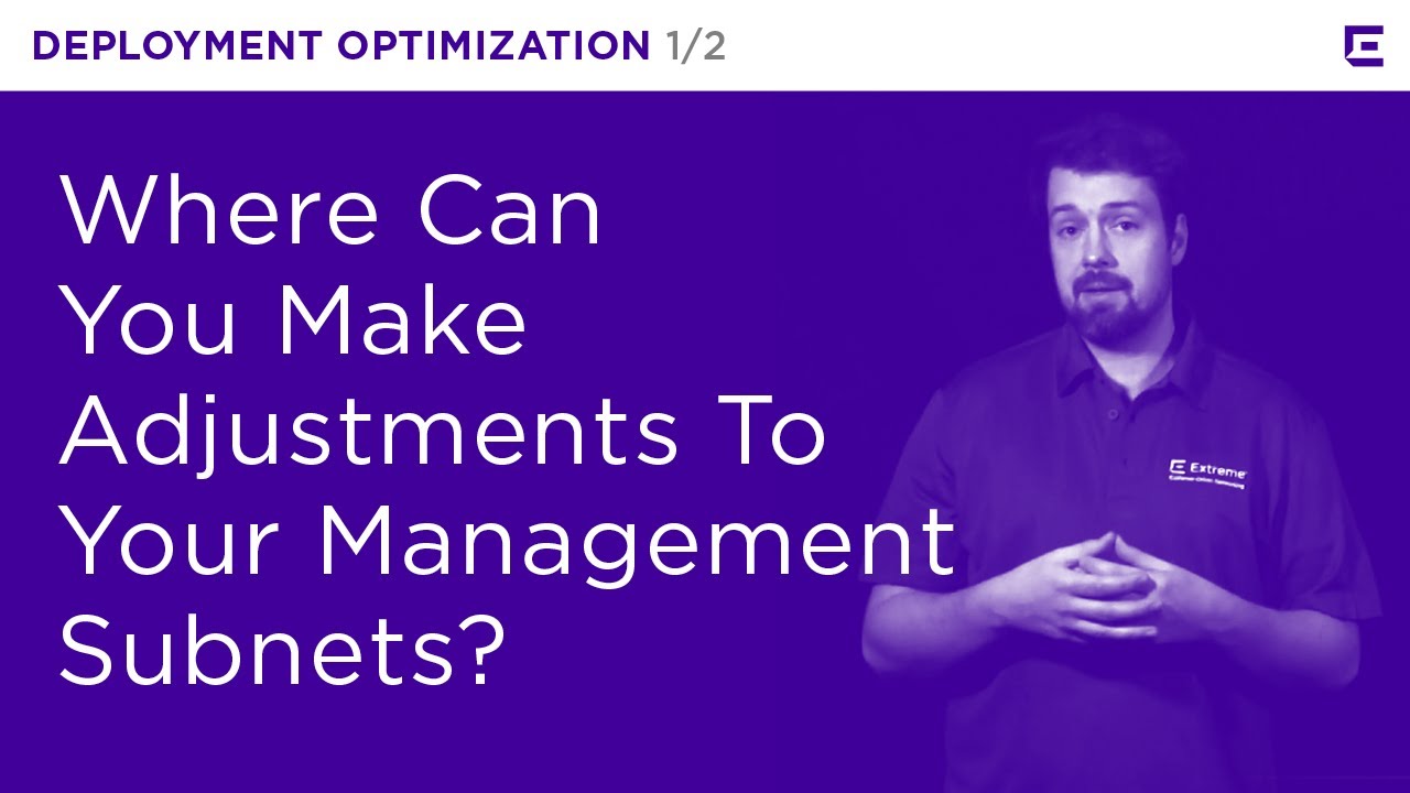 ExtremeCloud IQ – Deployment Optimization Part 1 – Extreme Dojo