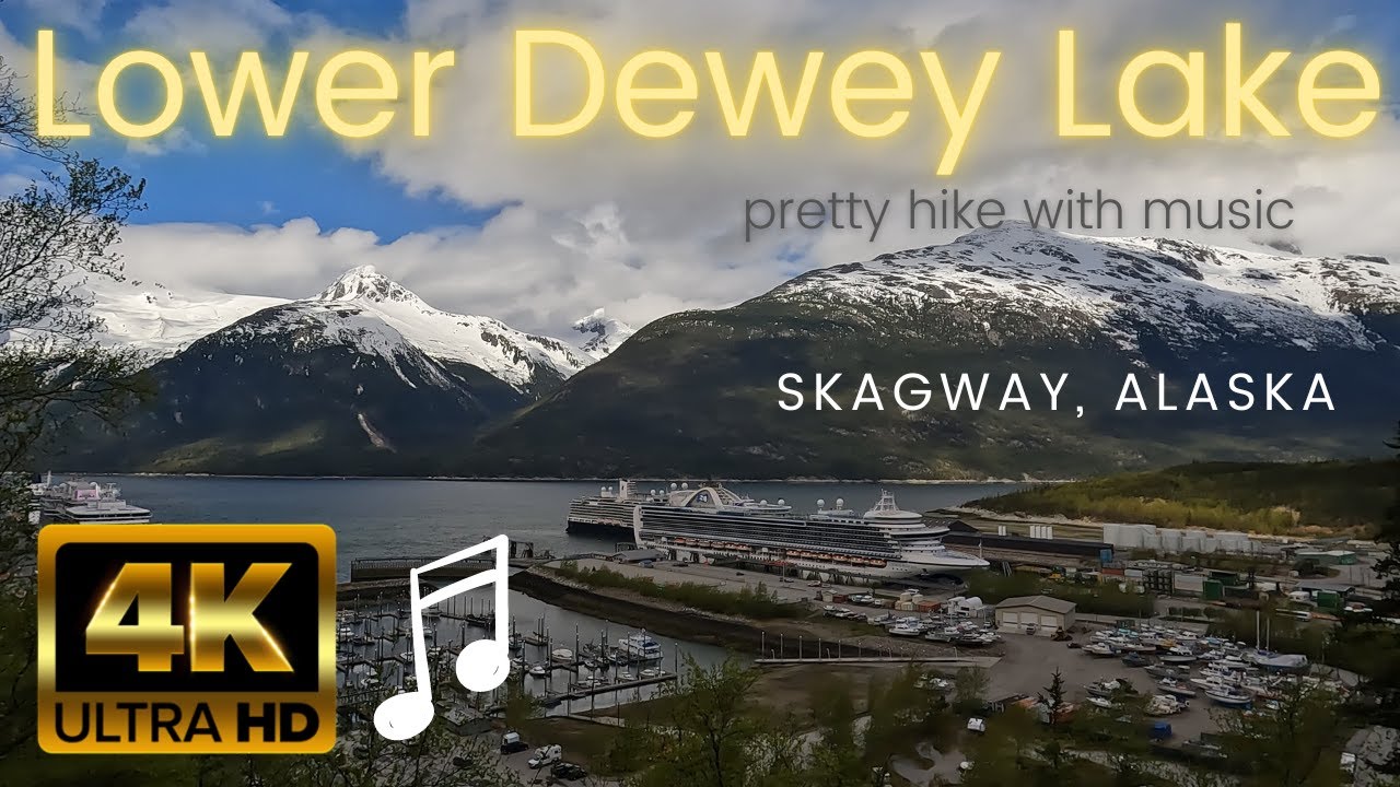 Lower Dewey Lake - Virtual Hike with Relaxing Music in Skagway, Alaska