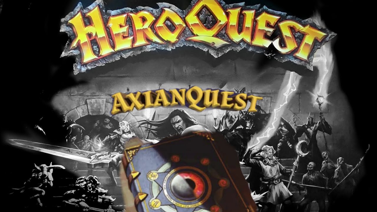 HeroQuest & AxianQuest