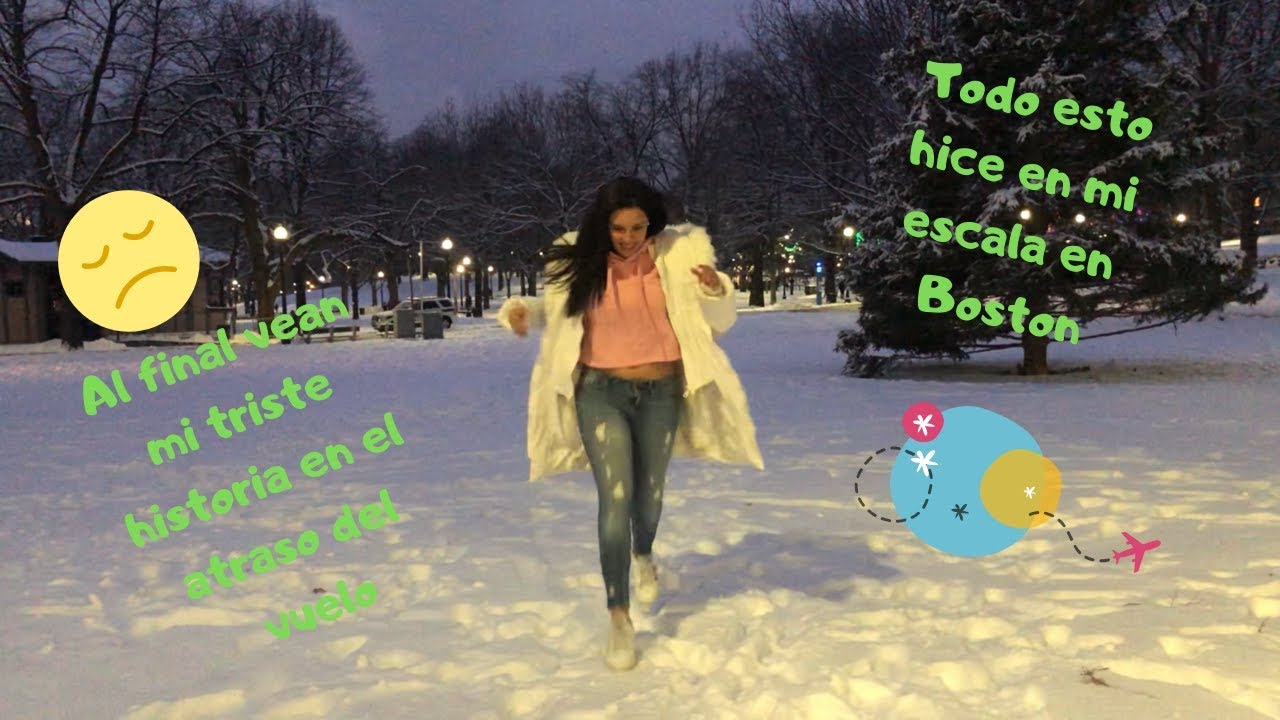 Escala en Boston/Viendo nieve por primera vez (mi primer video vlog)