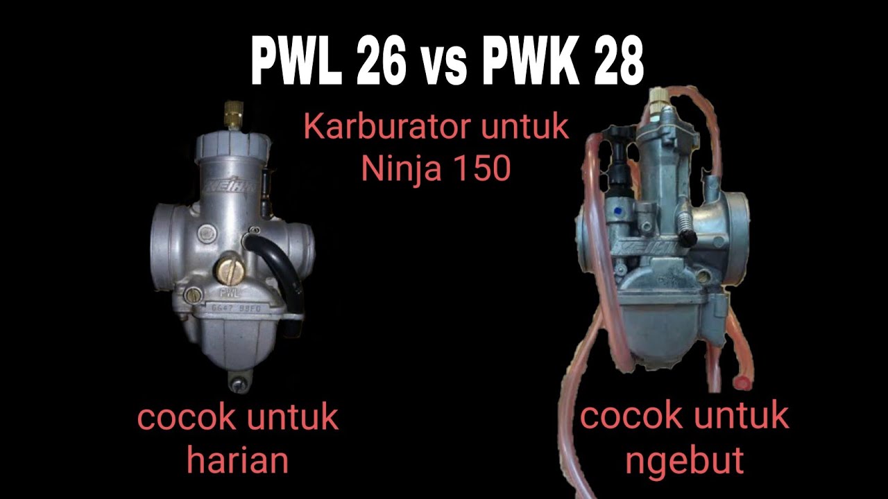 karburator pwk 28 kx vs pwl 26