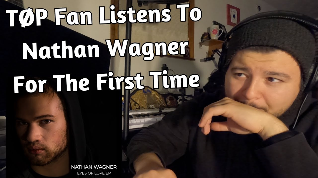 TØP Fan Listens To Nathan Wagner For The First Time | Justin Listens To