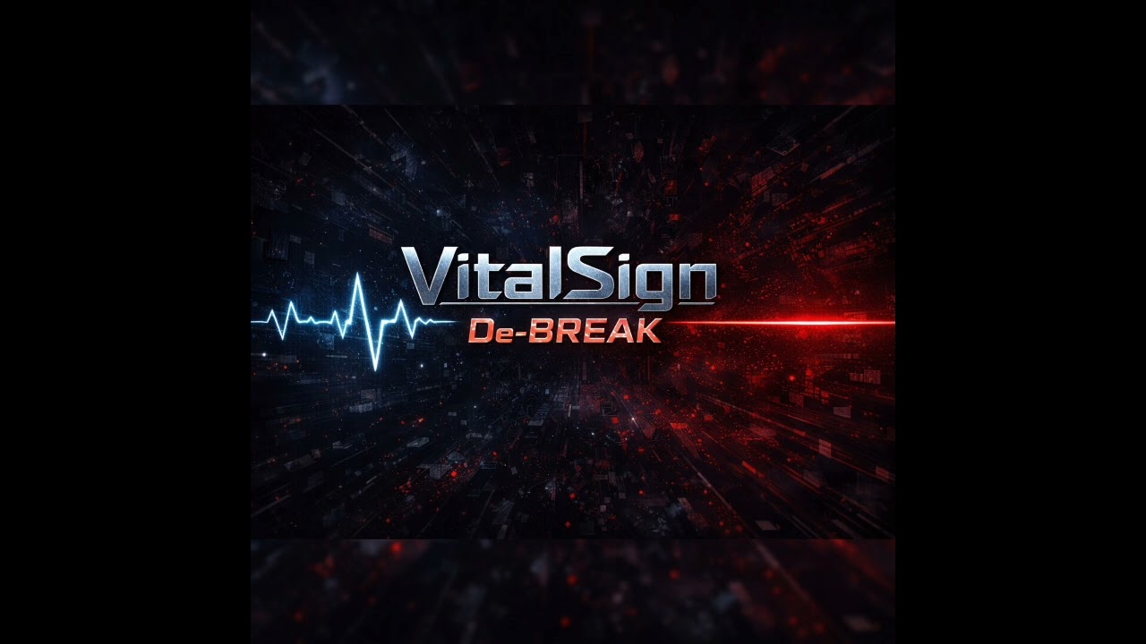 VitalSign De-BREAK （Underground Hard Trance）