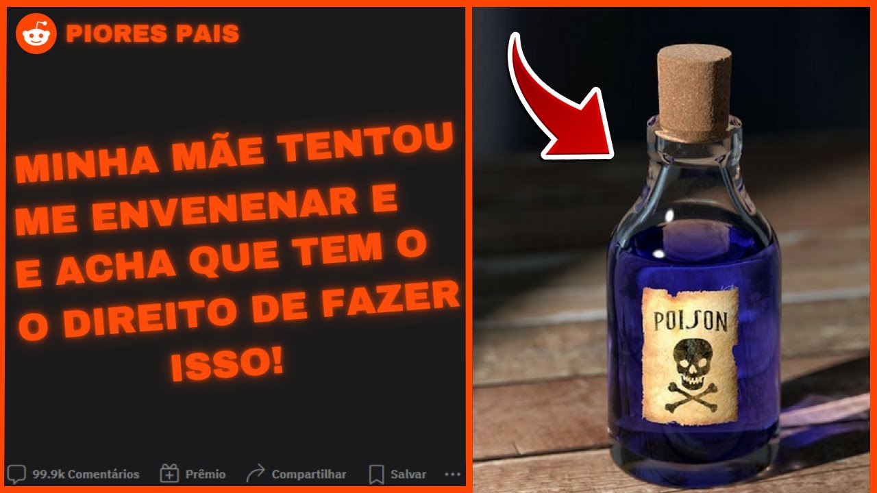 PIORES PAIS: Minha mãe acha que tem o direito de me ENVENENAR |  Relatos Reddit