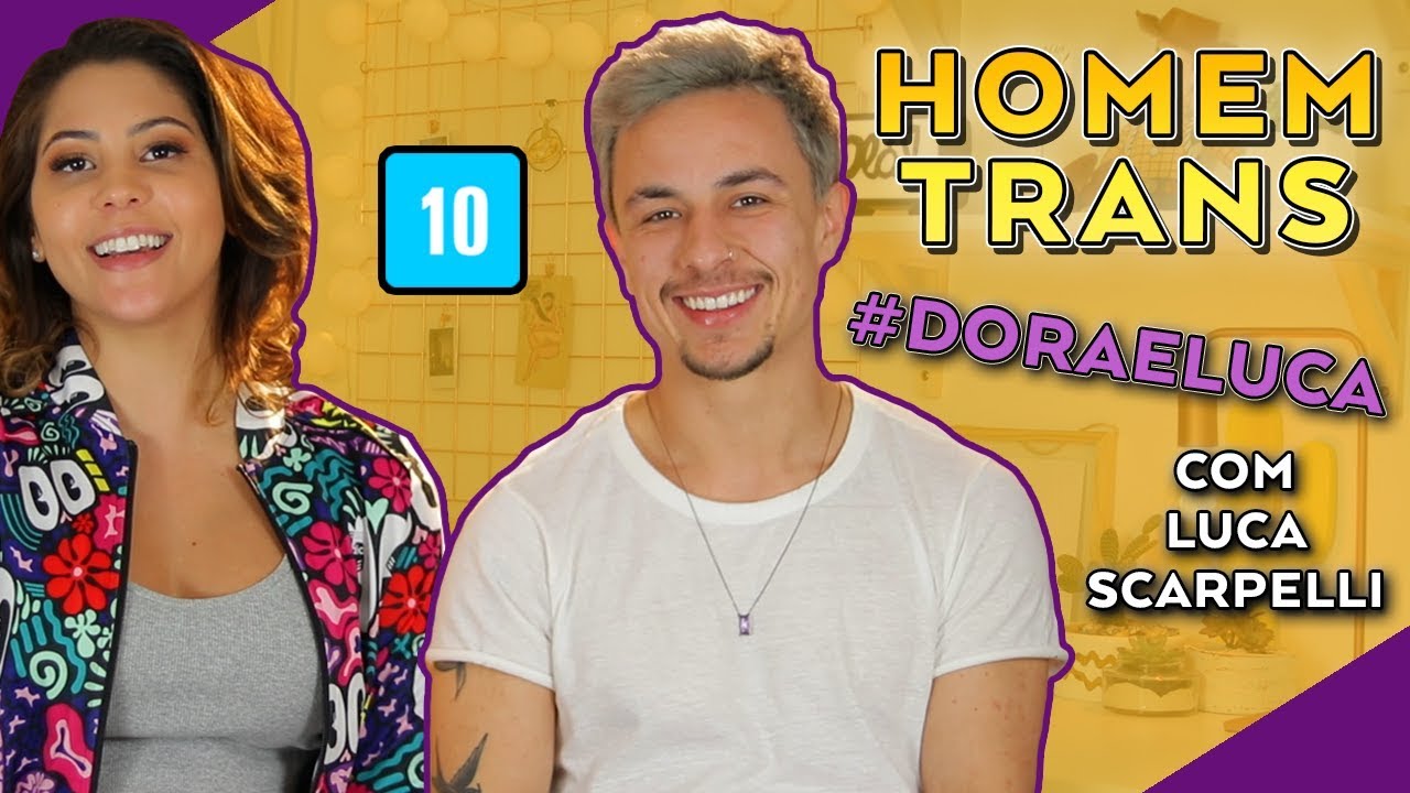SOBRE SER UM HOMEM TRANS | Dora Figueiredo e Luca do Transdiário