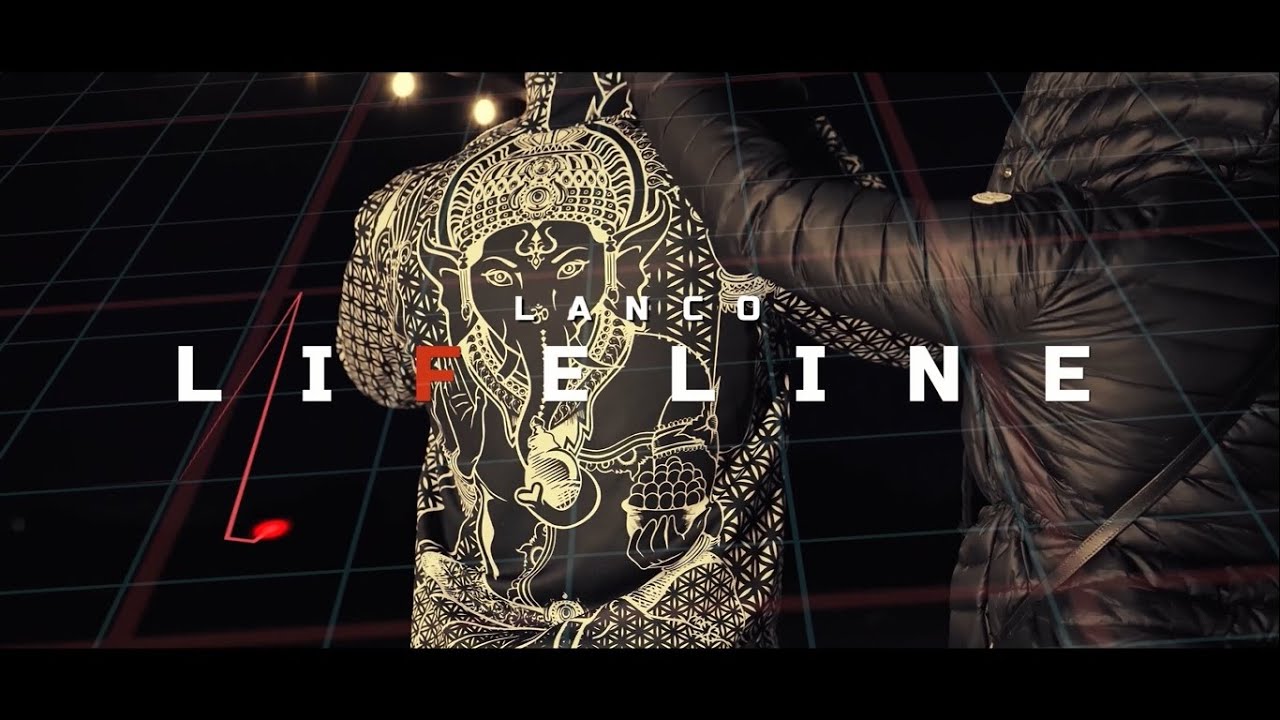 Lanco - Lifeline [Official Music Video]