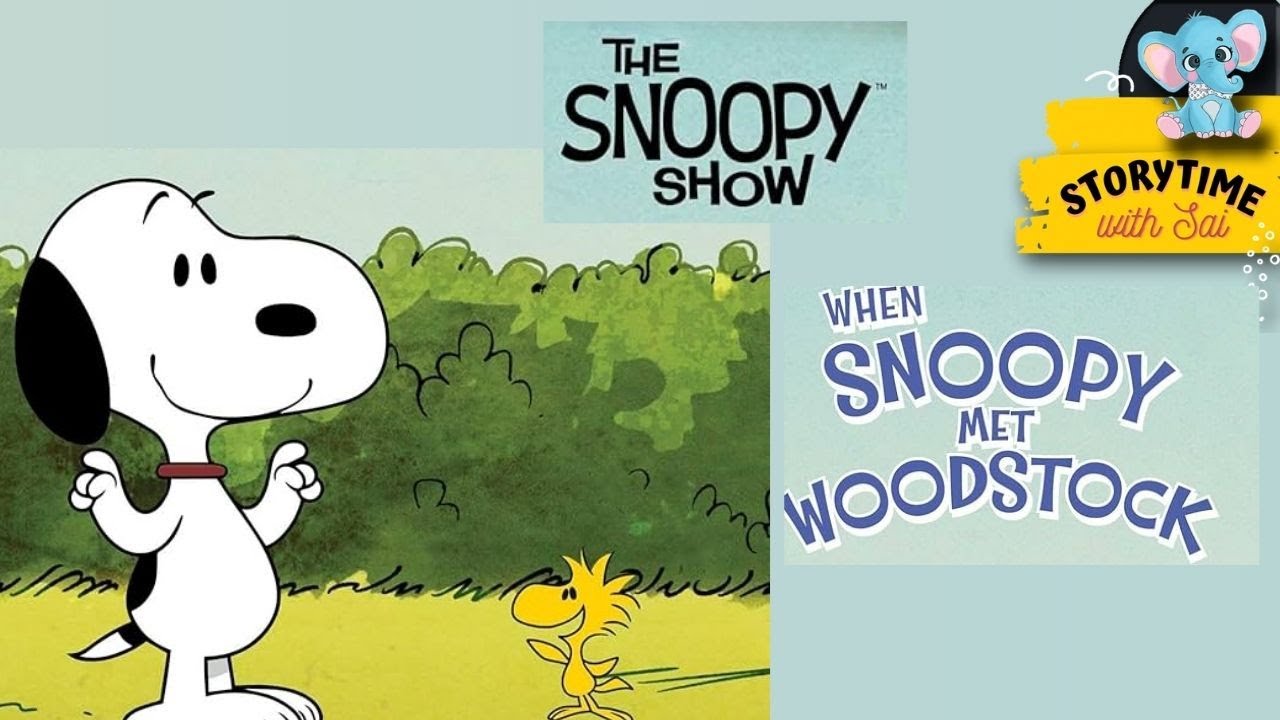 📚The Snoopy Show 🐶🐥When Snoopy Met Woodstock | Kids Book Read Aloud | Bedtime Story for Children
