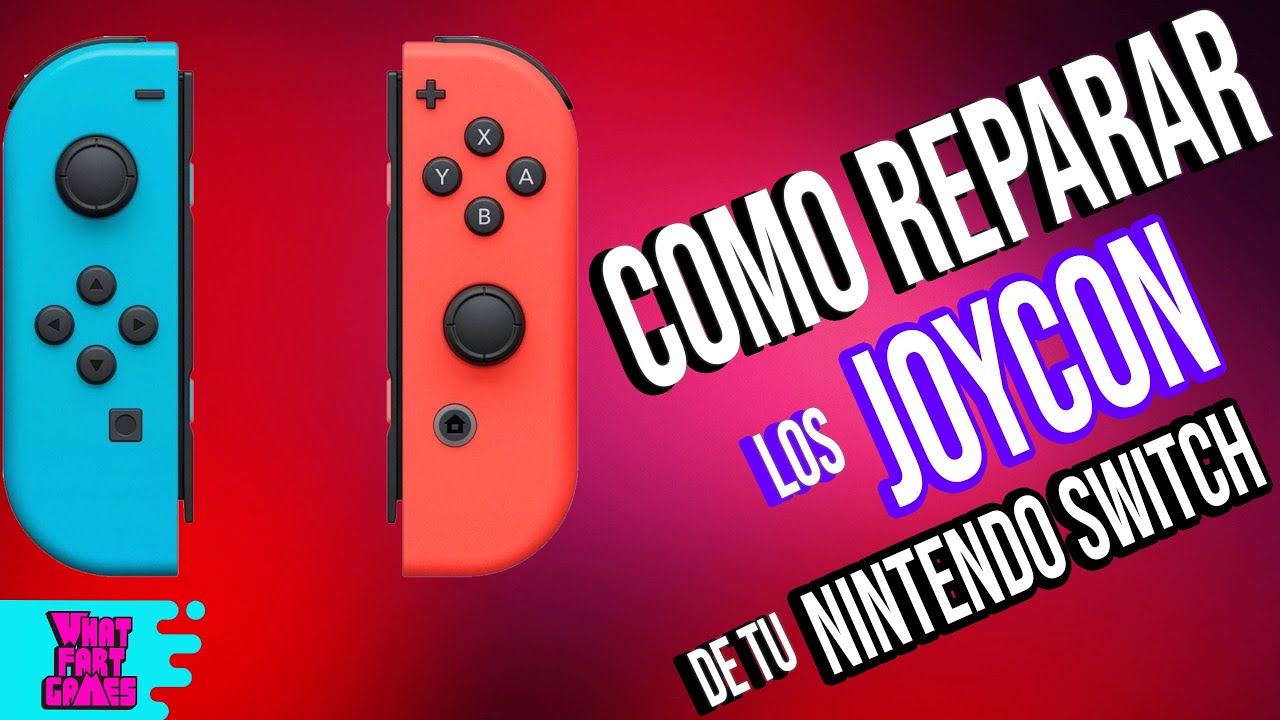 Como reparar los JoyCon de Nintendo Switch - Tutorial en Español