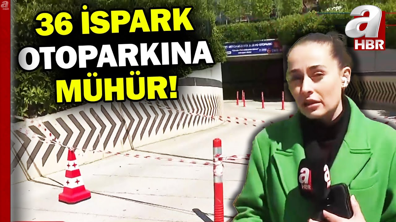 İstanbul'da ruhsatı olmayan 36 İSPARK otoparkı mühürlendi | A Haber