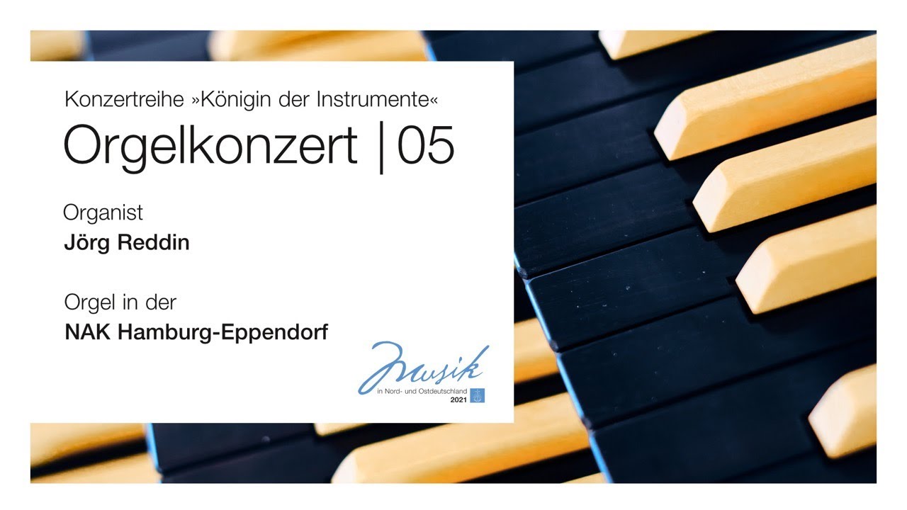 Orgelkonzert Nr. 5 aus der NAK HH-Eppendorf