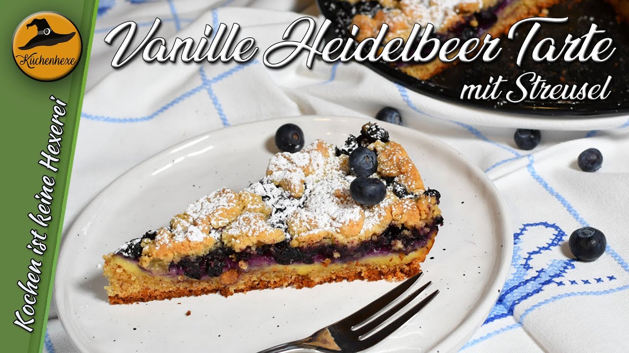 Vanille Heidelbeer Tarte mit Streusel  (  einfach  herrlich saftig  und beerig )