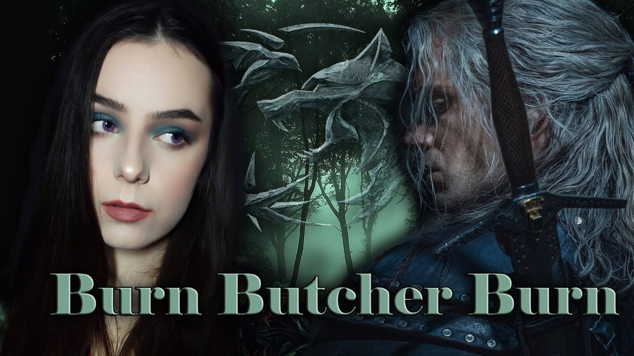 Burn Butcher Burn (Metal Cover by Diana Skorobreshchuk) The Witcher