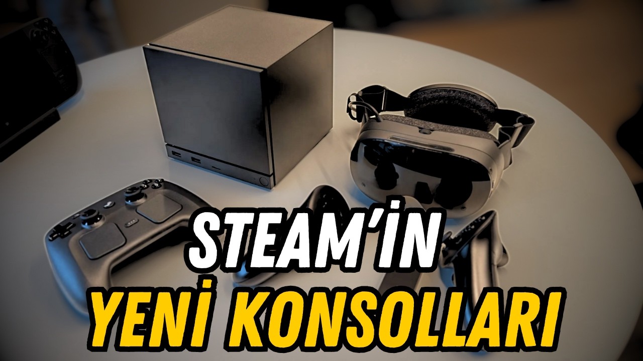 STEAM'İN YENİ KONSOLLARI TANITILDI! Tüm Bilmeniz Gerekenler!
