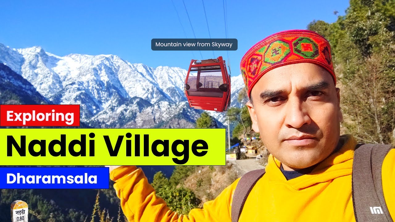 Mcleodganj to Naddi village | Naddi View points | Skyway ride McLeod Ganj Dharamshala. Eco park