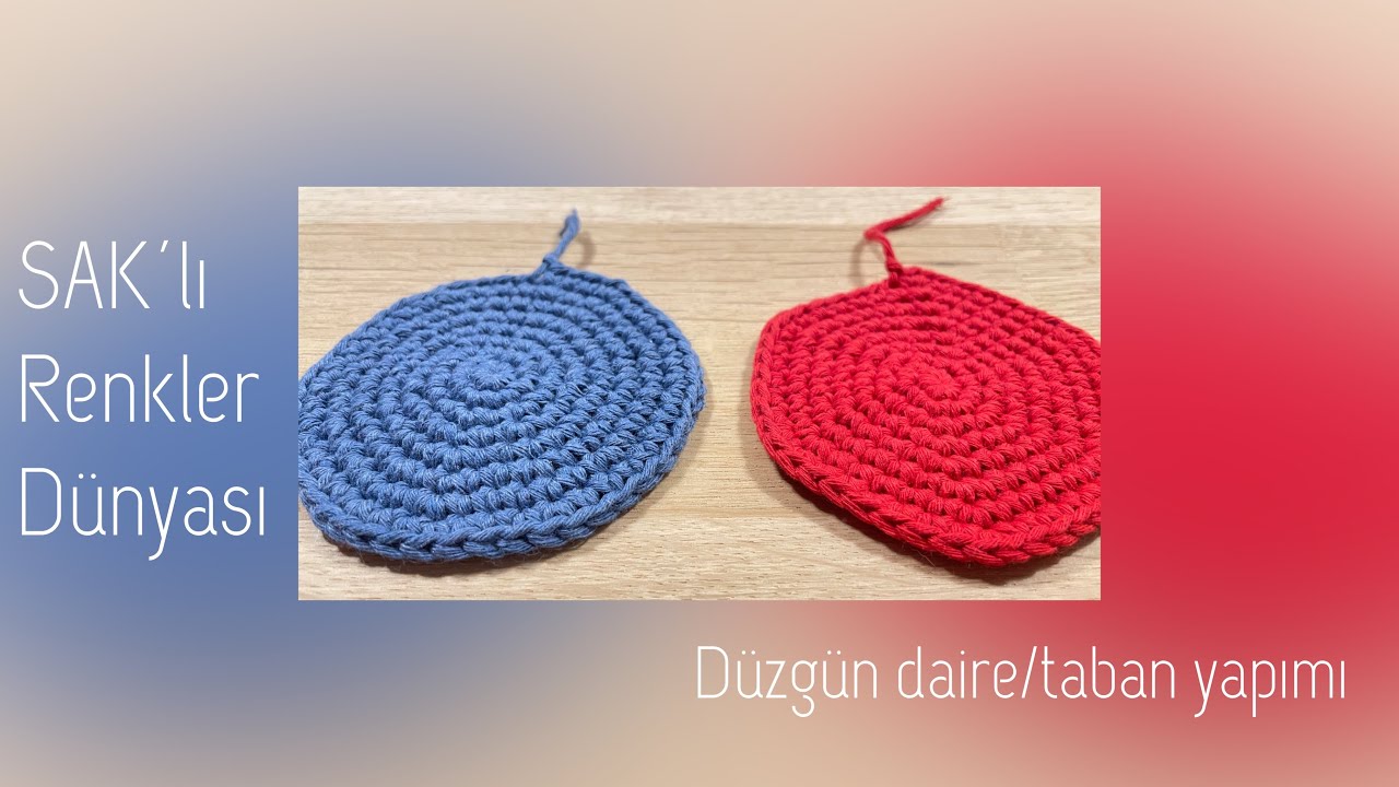 Tığ işi düzgün daire taban yapımı | Crochet a perfect circle / How to crochet a flat circle
