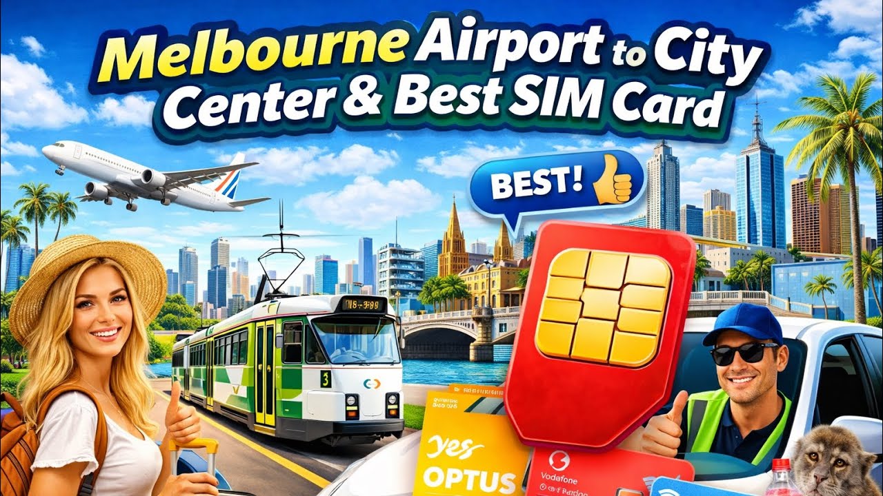 Melbourne Airport to City Center & Best SIM Card