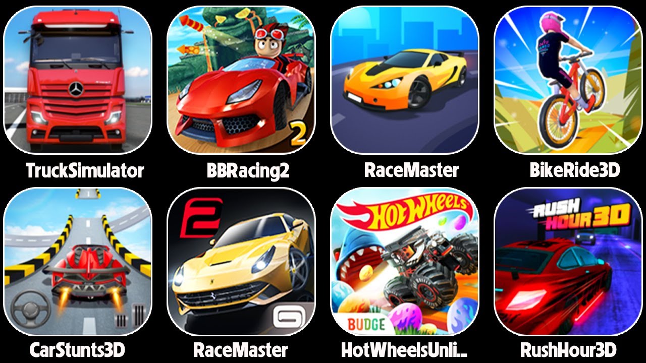 Race Master 3D,BB Racing 2,Bike Ride 3D,Truck Simulator Ultimate,Car Stunts 3D,Hot Wheels Unlimited
