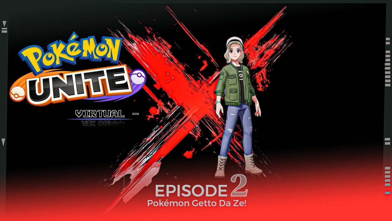 Pokémon Unite (Episode 2)
