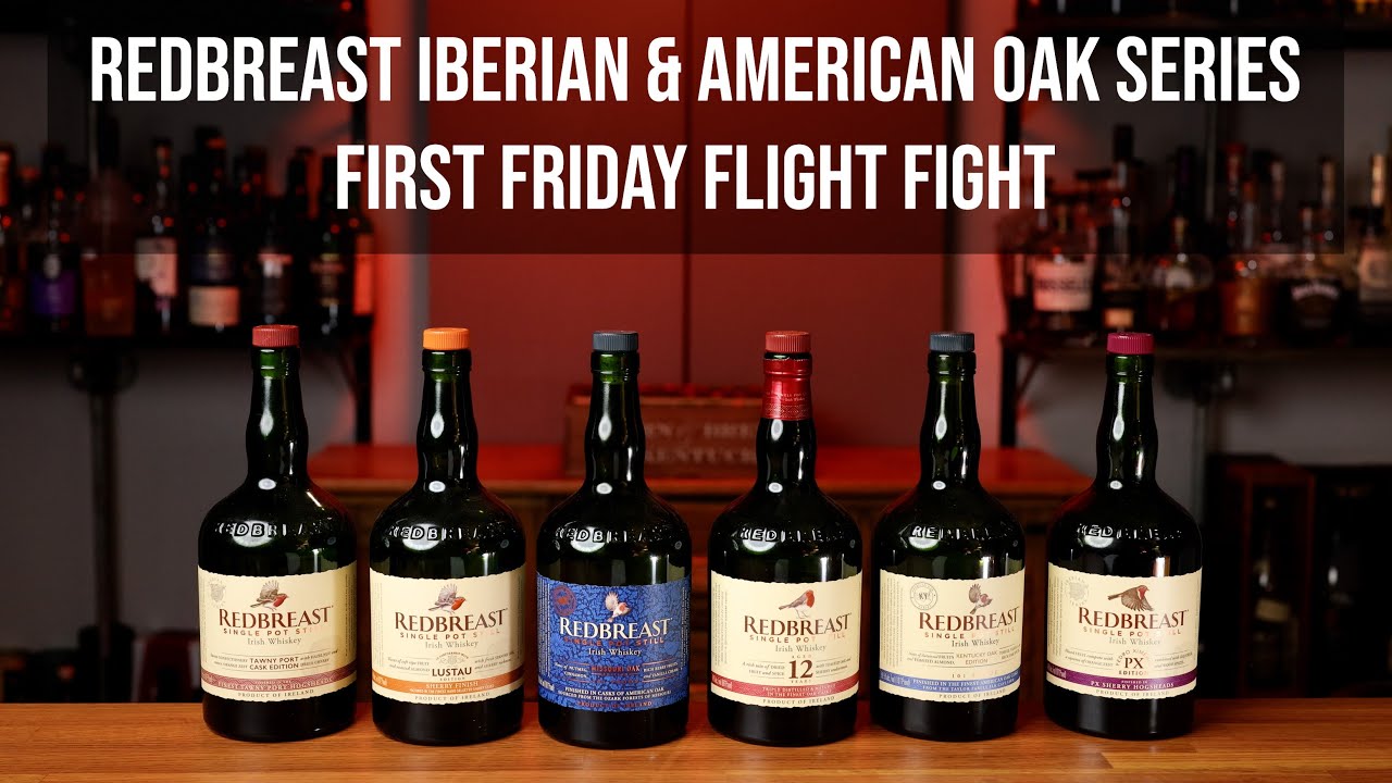 Redbreast Iberian and American Oak Series: First Friday Flight Fight