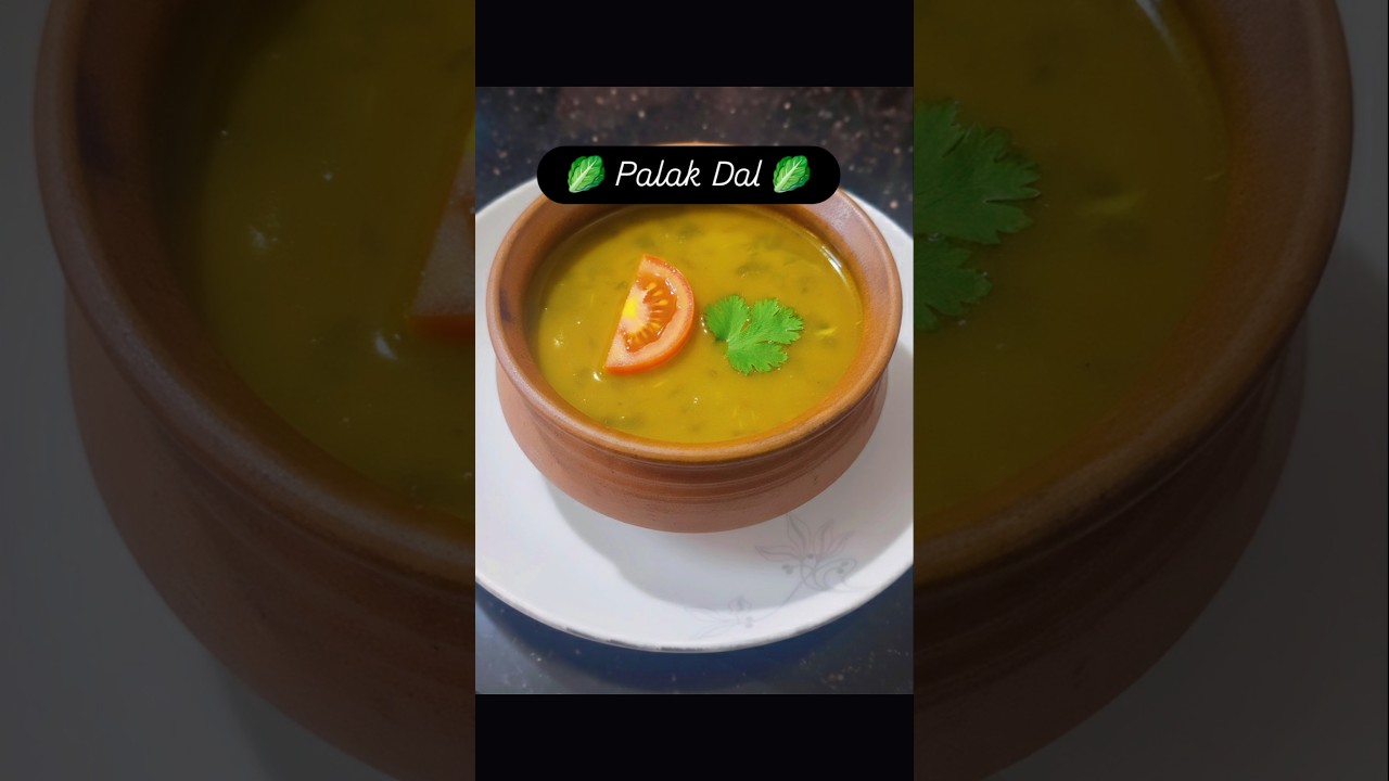 Healthy & Comforting Palak Dal 
