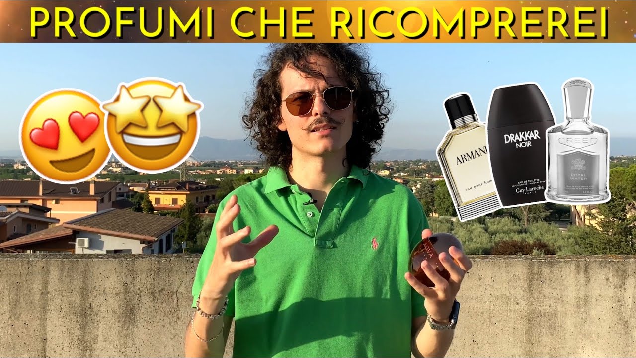 Profumi da UOMO che RICOMPREREI per SEMPRE